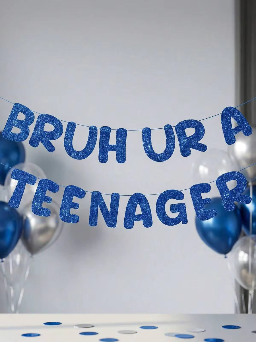 1set Blue "Bruh UR A Teenager" Banner, Glitter Funny Birthday Hanging Decoration For Teenager Party Decoration, 13th Birthday.